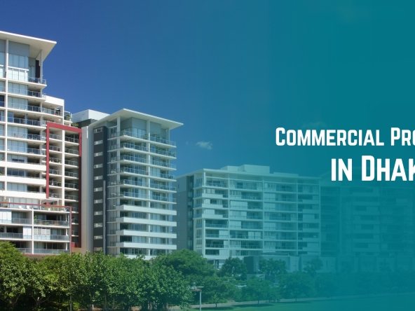 Commercial Properties in Dhaka