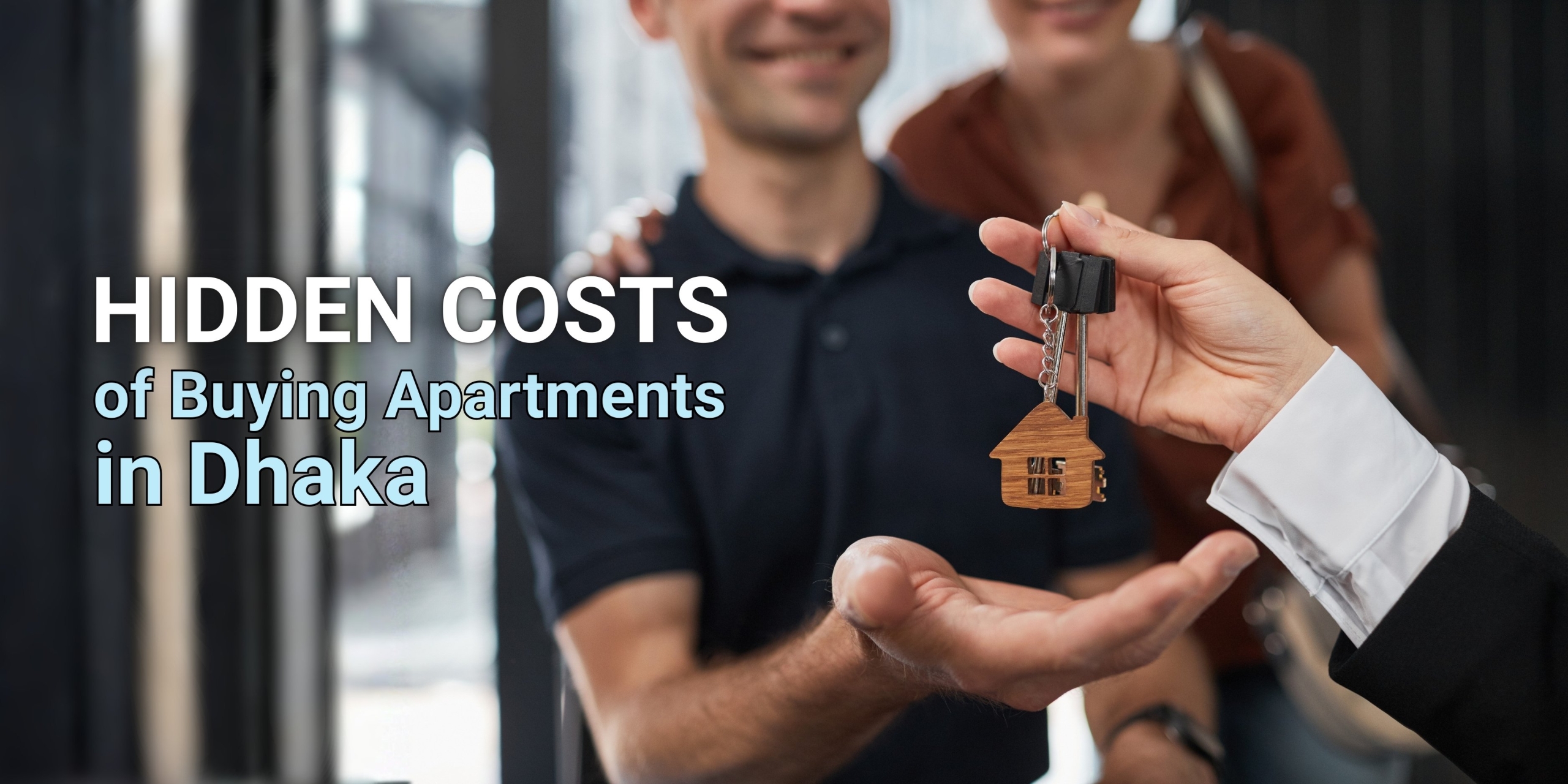 Hidden Costs of Buying Apartments in Dhaka